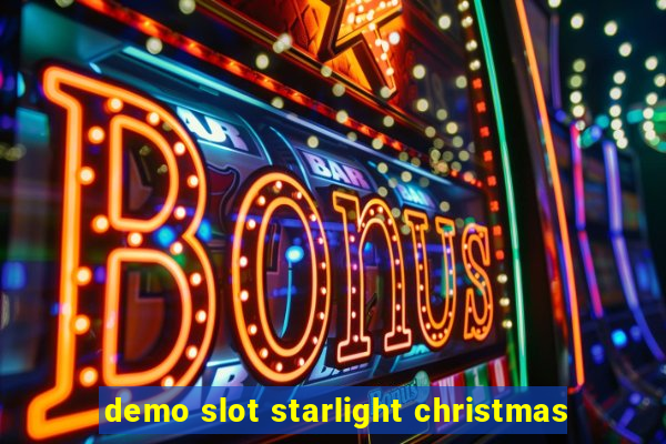 demo slot starlight christmas