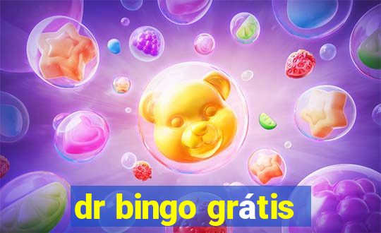 dr bingo grátis