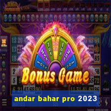 andar bahar pro 2023