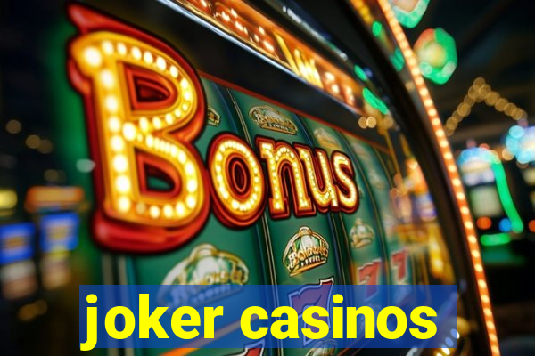 joker casinos