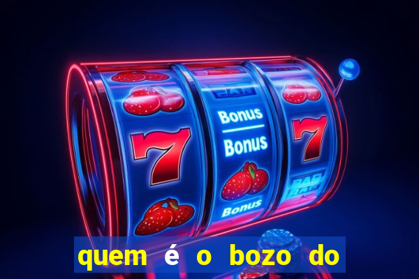 quem é o bozo do filme bingo