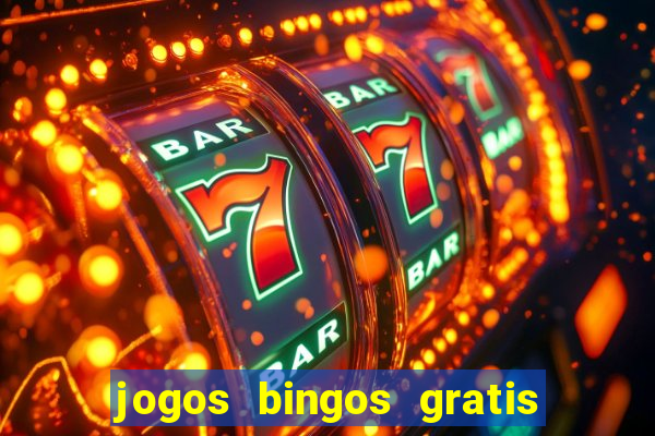 jogos bingos gratis 4 cartelas