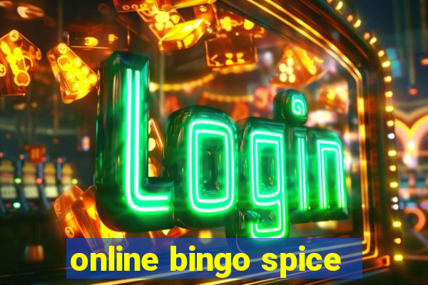 online bingo spice