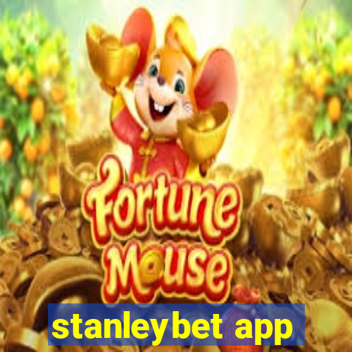 stanleybet app