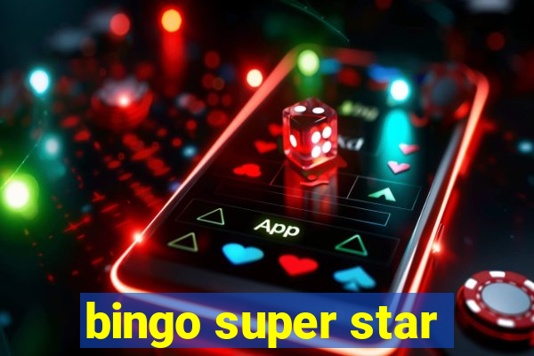 bingo super star