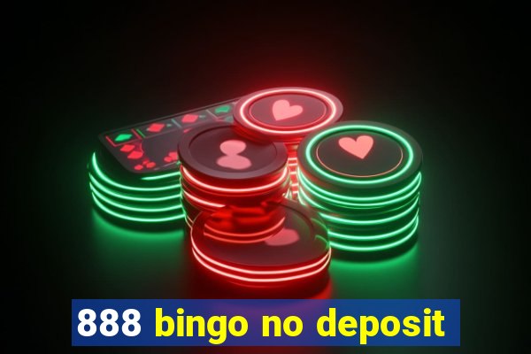 888 bingo no deposit