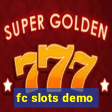 fc slots demo