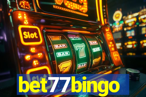 bet77bingo