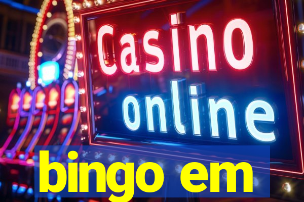 bingo em