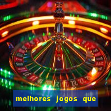 melhores jogos que pagam dinheiro de verdade