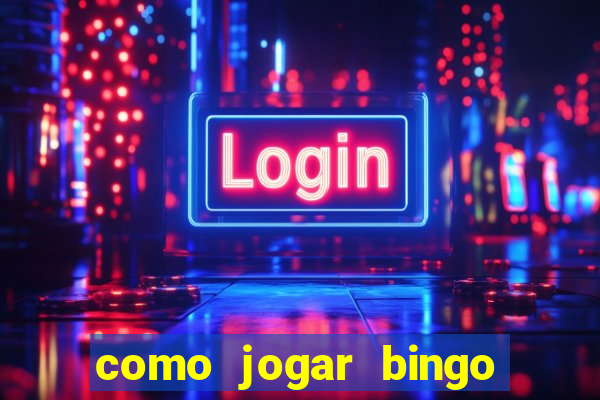 como jogar bingo 90 bolas