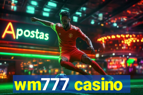 wm777 casino