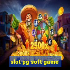 slot pg soft game