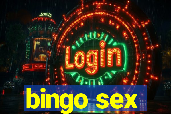 bingo sex