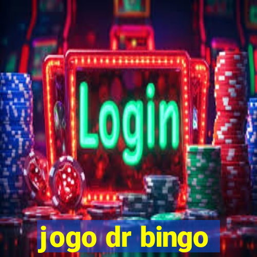 jogo dr bingo