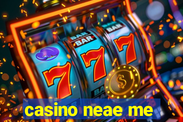 casino neae me