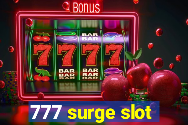 777 surge slot