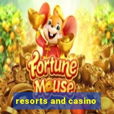 resorts and casino