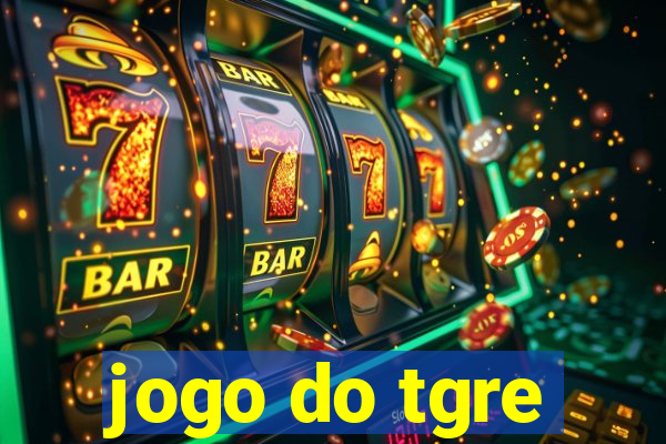 jogo do tgre