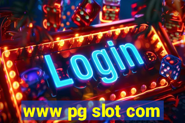 www pg slot com