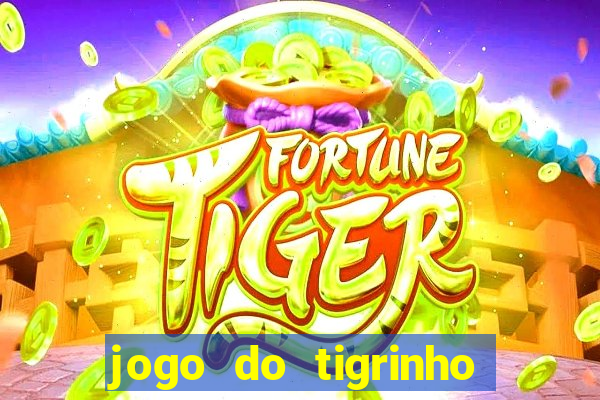 jogo do tigrinho com b?nus grátis