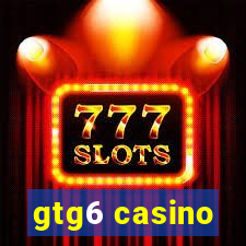 gtg6 casino