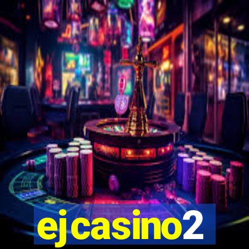 ejcasino2