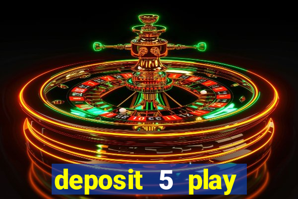 deposit 5 play with 30 bingo