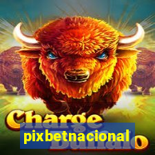 pixbetnacional