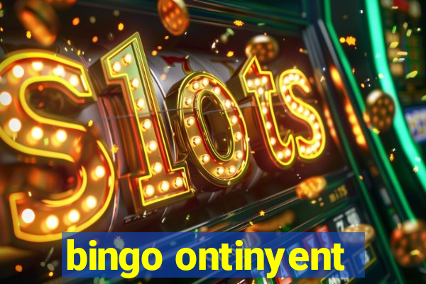 bingo ontinyent