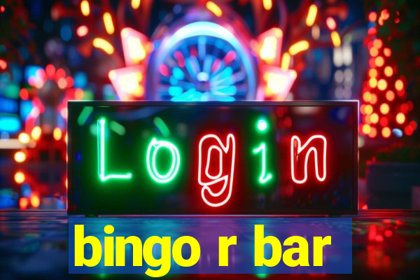 bingo r bar