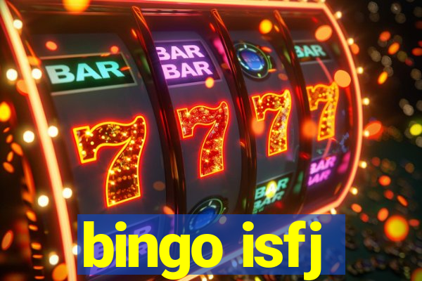 bingo isfj