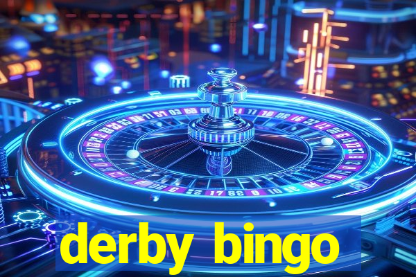 derby bingo