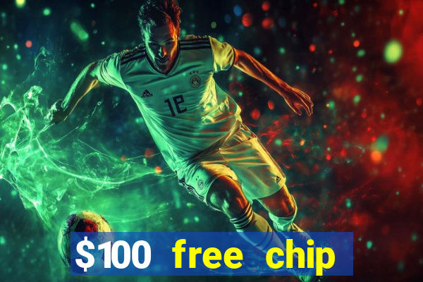 $100 free chip funclub casino