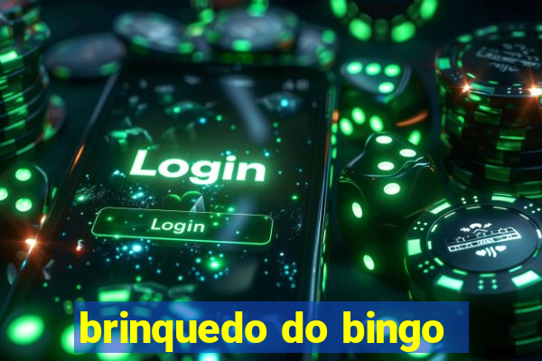 brinquedo do bingo