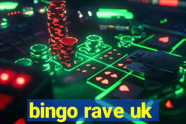 bingo rave uk