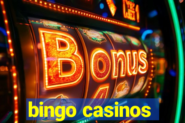 bingo casinos