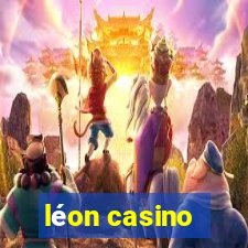 léon casino