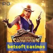 betsoft casinos