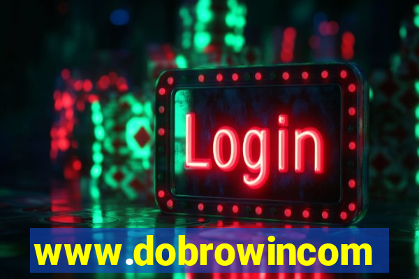 www.dobrowincom