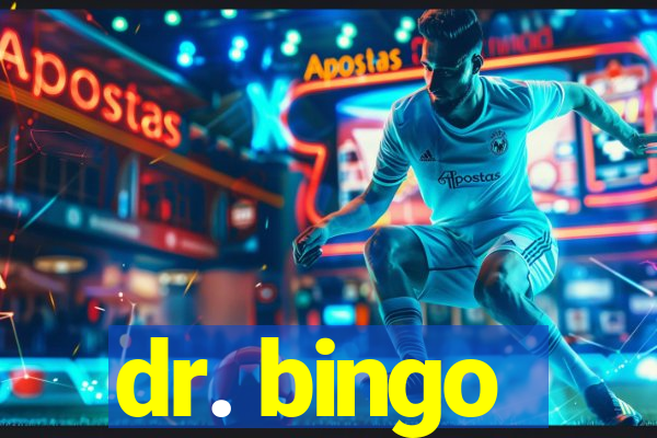 dr. bingo