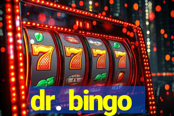 dr. bingo