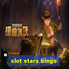 slot stars bingo