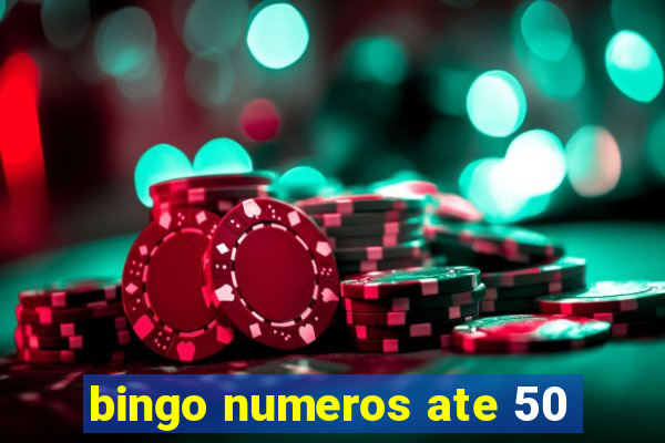 bingo numeros ate 50