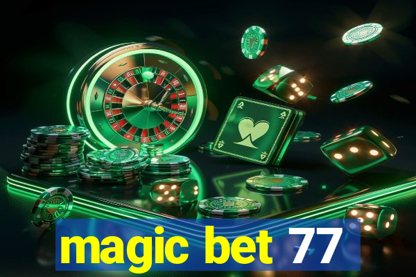 magic bet 77