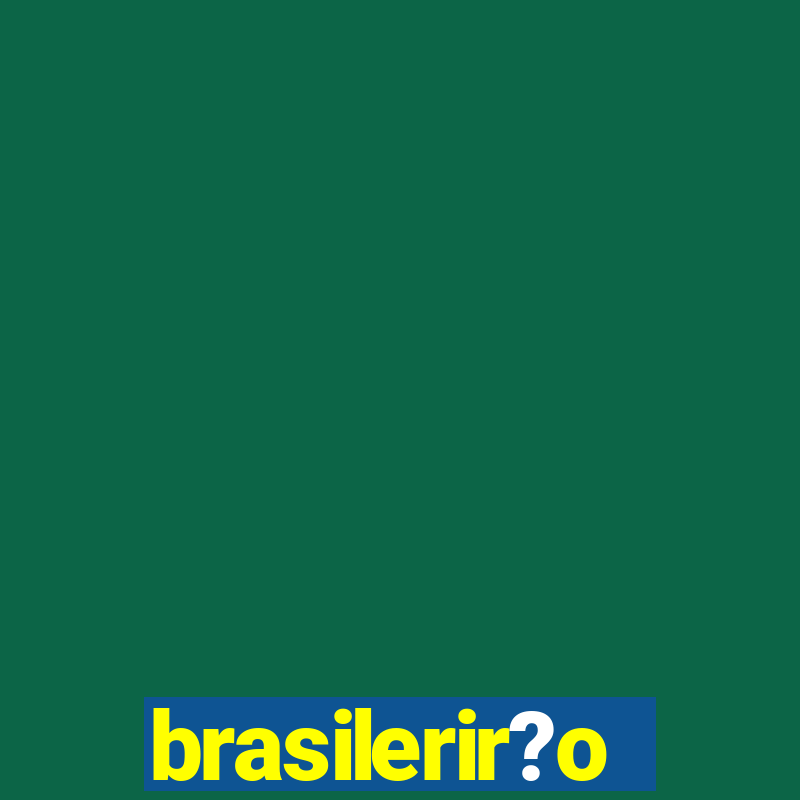 brasilerir?o