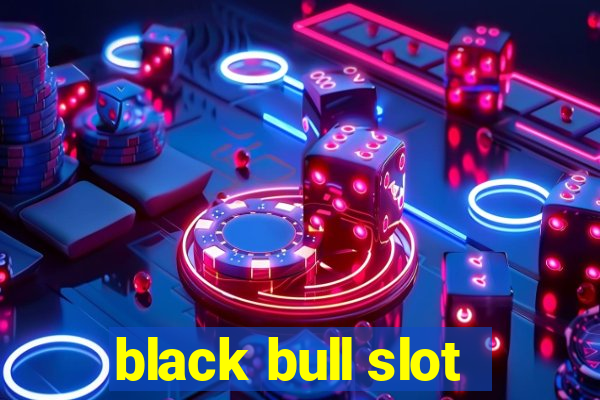 black bull slot