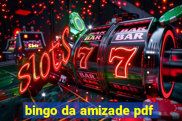 bingo da amizade pdf