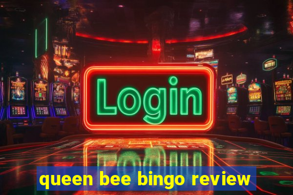 queen bee bingo review