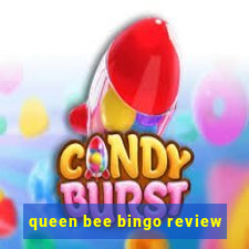 queen bee bingo review